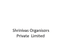 Shrinivas Organisors Private Limited