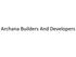Archana Builders and Developers