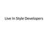 Live in Style Developers