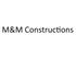 M&M Constructions