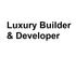 Luxury Builder & Developer