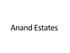 Anand Estates
