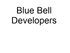 Blue Bell Developers