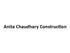 Anita Chaudhary Construction