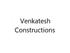Venkatesh Constructions