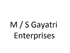 M/S Gayatri Enterprises