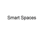 Smart Spaces