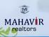 Mahavir Realtors
