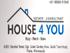 House 4 You